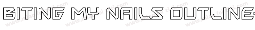 Biting my nails outline字体转换